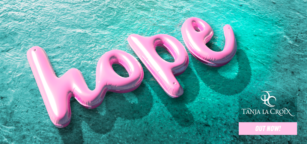 Bild neuer Single Hope von Tanja La Croix