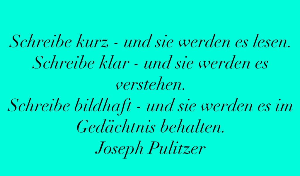 Bild über die klare Kommunikation Zitat Joseph Pulitzer